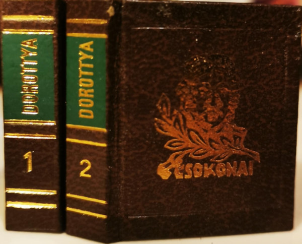 Csokonai Vit�z Mih�ly - Dorottya I-II. k�tet minik�nyv