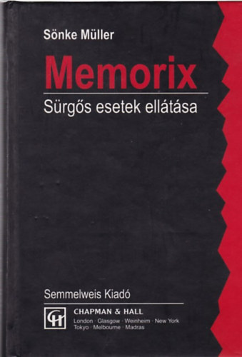 S�nke M�ller - Memorix - S�rg�s esetek ell�t�sa