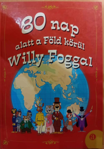 80 nap alatt a Fld krl Willy Foggal