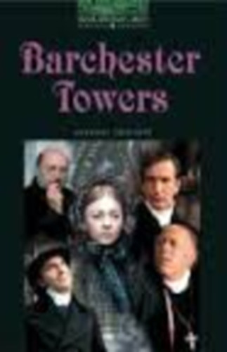 Anthony Trollope - Barchester Towers