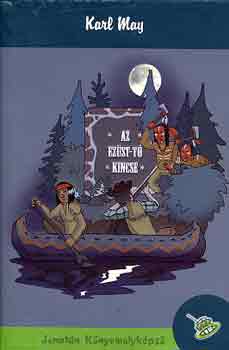 Karl May - Az Ez�st-t� kincse