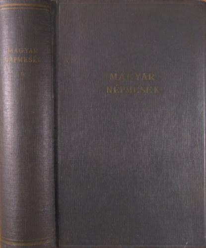Ortutay Gyula (szerk.) - Magyar népmesék II.