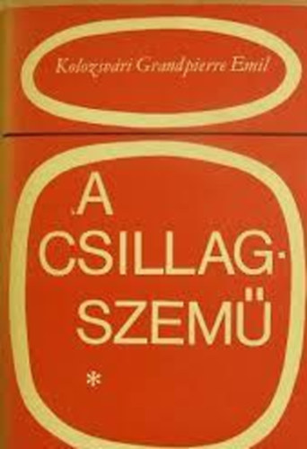 Kolozsv�ri Grandpierre Emil - Dr. Csibr�ky szerelmei