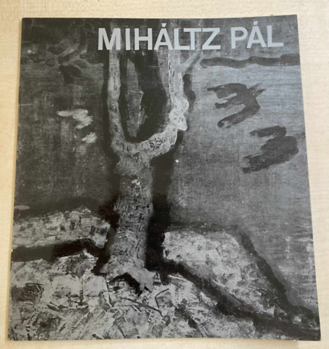 Ismeretlen Szerz - Mihltz Pl