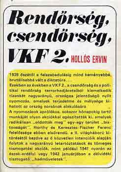 Hollós Ervin - Rendőrség, csendőrség, VKF 2.