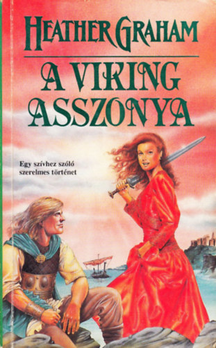 Heather Graham - A viking asszonya