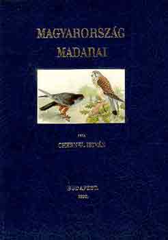 Chernel Istvn - Magyarorszg madarai I.-II/1-2.
