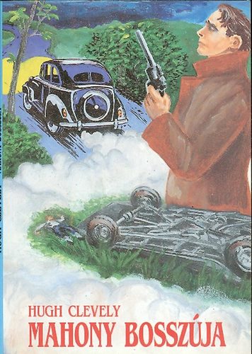 Hugh Clevely - Mahony bosszja