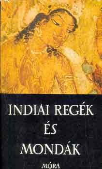 Indiai reg�k �s mond�k