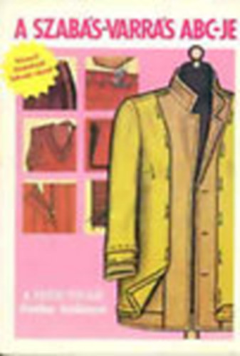 Minerva - A szabás-varrás abc-je