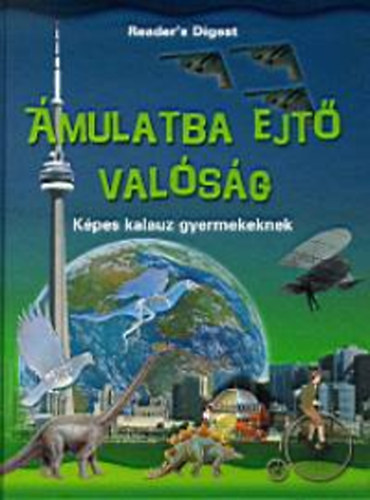 Dr. Martin, Alex, Linda Gamlin, David Burnie Palmer Douglas - mulatba ejt valsg - Kpes kalauz gyermekeknek