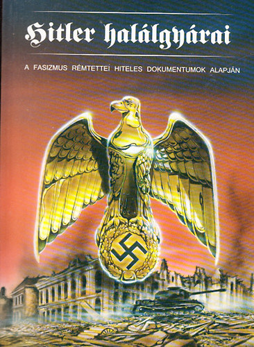 Ota-Kulka, Erich Kraus - Hitler hal�lgy�rai