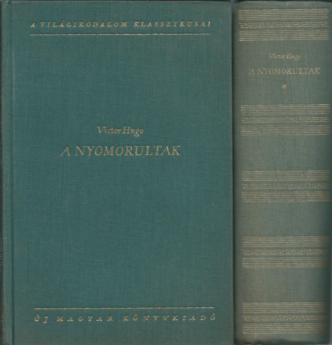 Victor Hugo - A nyomorultak I-II.