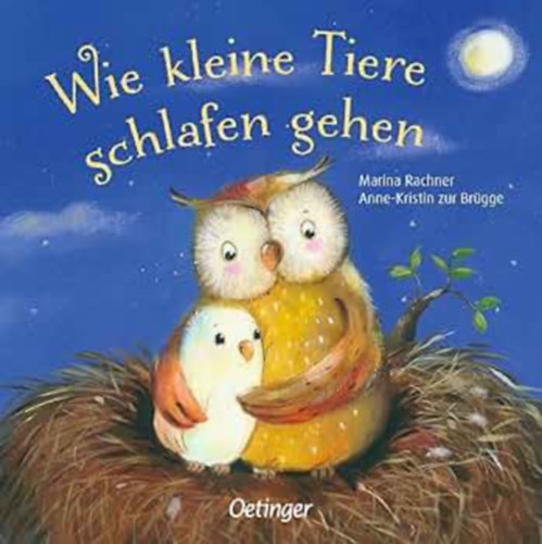 Anne-Kristin zur Br�gge Marina Rachner - Wie kleine Tiere schlafen gehen