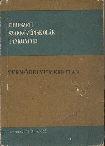 Gillay Jzsef - Termhelyismerettan