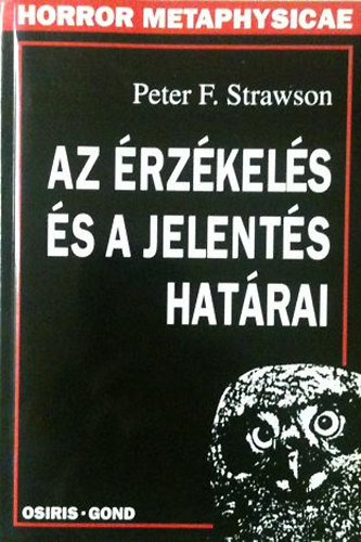 Peter Frederick Strawson - Az �rz�kel�s �s a jelent�s hat�rai