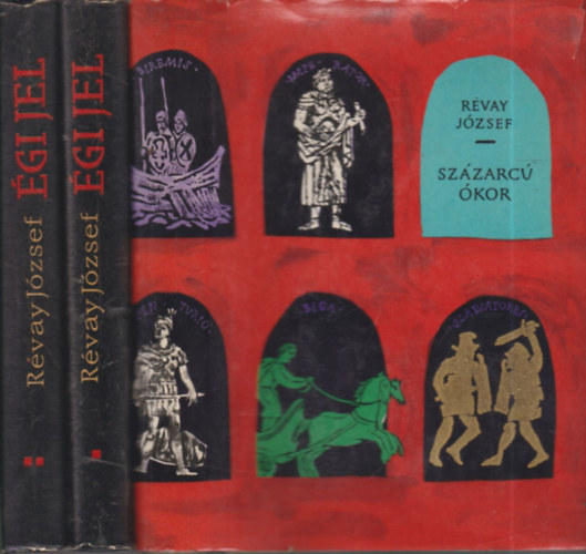 Révay József - Százarcú ókor + Égi jel I-II. (2 mű, 3 kötetben)