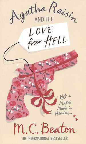 M. C. Beaton - Agatha Raisin and the Love from Hell