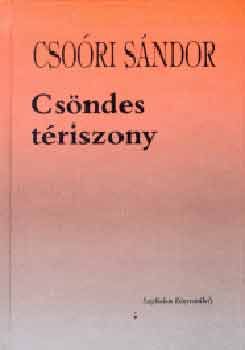 Csori Sndor - Csndes triszony