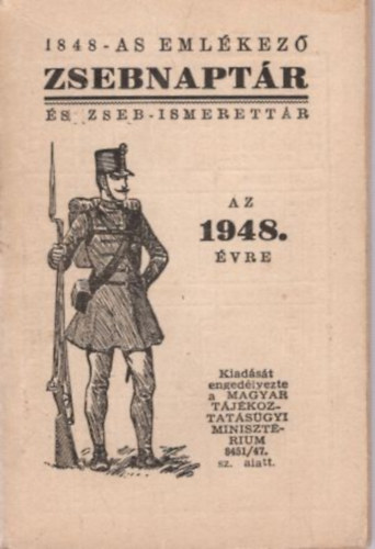 1848-as eml�kez� zsebnapt�r �s zseb-ismerett�r az 1948-as �vre