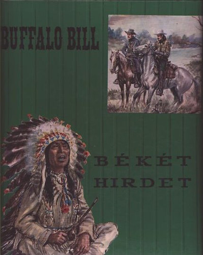 J. Stranger - Buffalo Bill bkt hirdet