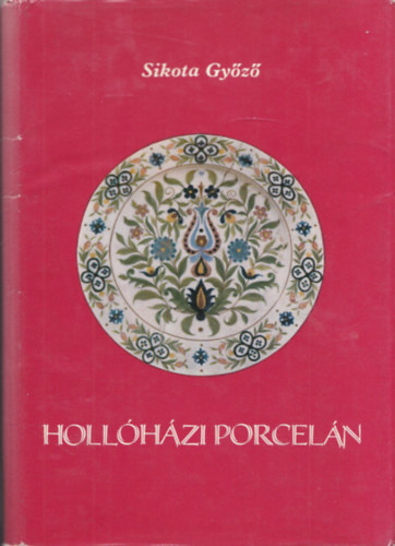 Sikota Gyz - Hollhzi porceln