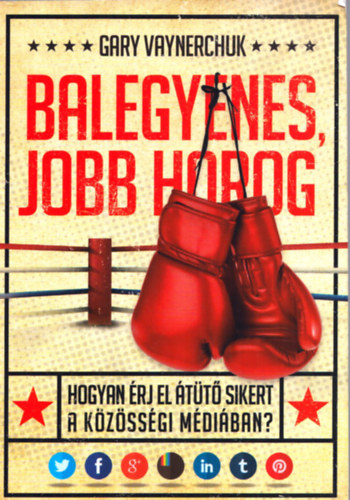Gary Vaynerchuk - Balegyenes, jobbhorog