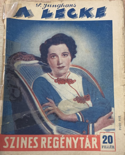 S. Junghans - A lecke (Sz�nes reg�nyt�r 372. sz�m)