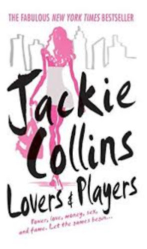 Jackie Collins - Lovers & Players