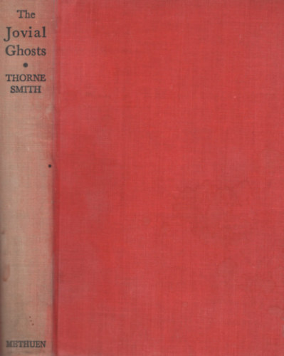 Thorne Smith - The Jovial Ghosts