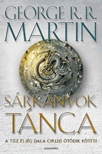 George R. R. Martin - Srknyok tnca