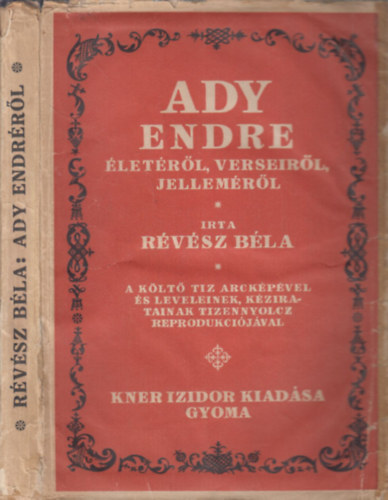Rvsz Bla - Ady Endre letrl, verseirl, jellemrl (kiadi paprktsben)