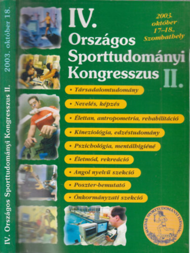 Mónus András (szerk.) - IV. Országos Sporttudományi Kongresszus II.