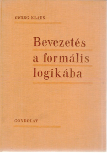 Georg Klaus - Bevezets a formlis logikba