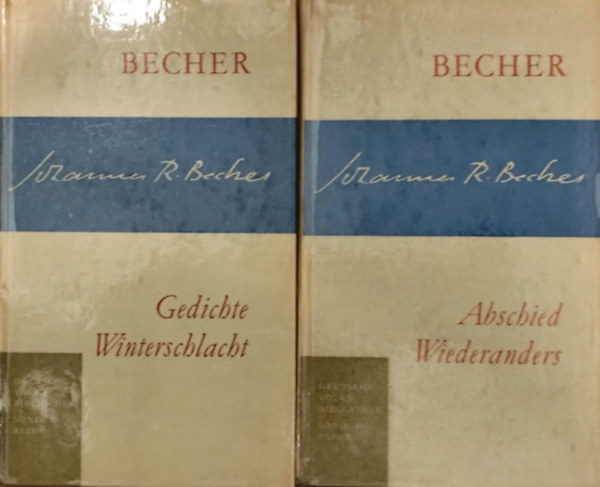 Johannes R. Becher - 2 db német nyelvű J. R. Becher kötet