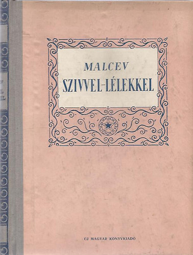 Malcev - Szívvel lélekkel