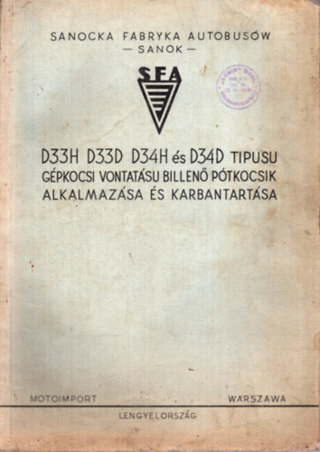 D33H, D33D, D34H és D34D típusú gépkocsi vontatású billenő pótkocsik alkalmazása és karbantartása