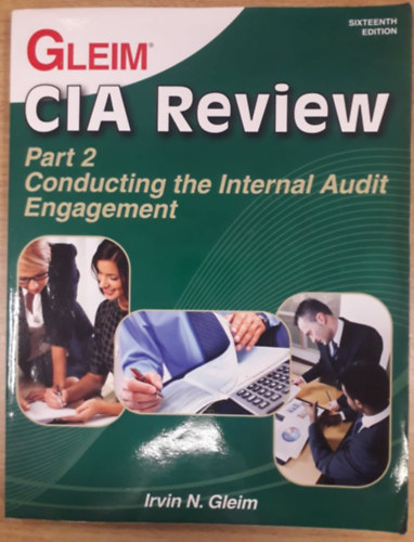 Irvin N. Gleim - Gleim CIA Review: Part 2 - Conducting the Internal Audit Engagement