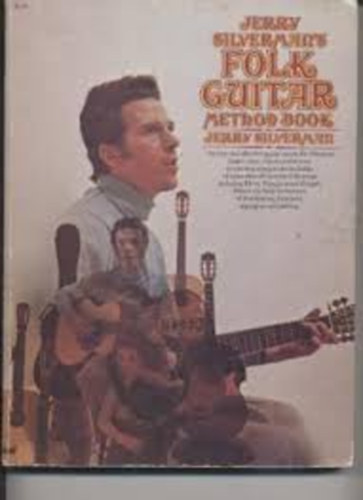 Silverman J - Git�r iskola angolul Jerry Silverman's Folk Guitar Method Book