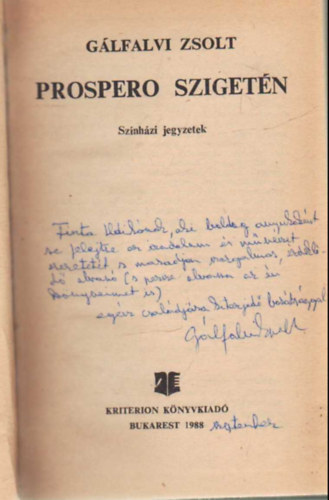 G�lfalvi Zsolt - Prospero sziget�n- Az id� lenyomata- Nem p�holyb�l ( Bukaresti szn�v�hi est�k- Sz�nh�z az eg�sz vil�g )