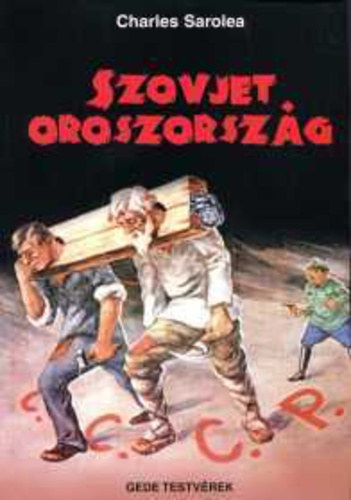 Charles Sarolea - Szovjet-Oroszorszg