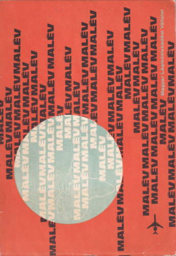 MAL�V Magyar L�gik�zleked�si V�llalat kiadv�nya