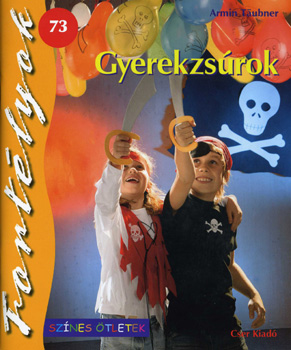 Armin Taubner - Gyerekzsrok - Fortlyok 73.