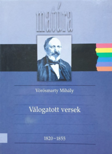 Vrsmarty Mihly - VLOGATOTT VERSEK 1820-1855 Vrsmarty Mihly