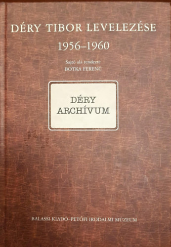 Dry Tibor levelezse 1956-1960 - Dry archvum II/C