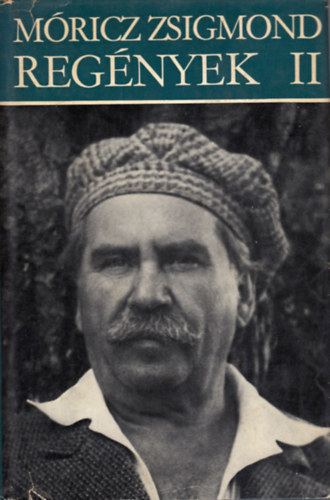 M�ricz Zsigmond - M�ricz Zsigmond reg�nyek II.
