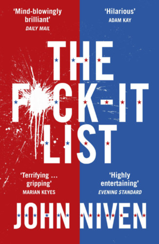 John Niven - The F*ck-it List