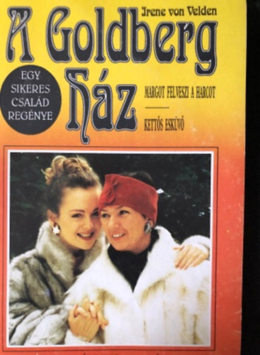 Goldberg h�z: Margot felveszi a harcot-Kett�s esk�v�