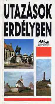 M�ty�s Vilmos - Utaz�sok Erd�lyben