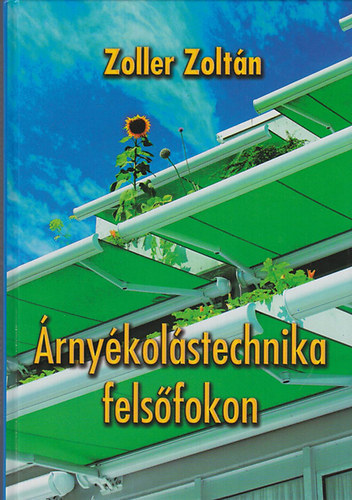 Zoller Zolt�n - �rny�kol�stechnika fels�fokon